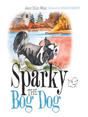 cover image of Sparky the Bog Dog